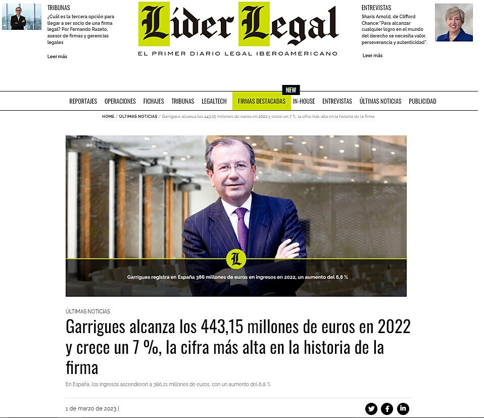Garrigues alcanza los 443,15 millones de euros en 2022 y crece un 7 %, la cifra ms alta en la historia de la firma
